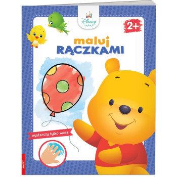 Disney Maluch. Maluj Rączkami